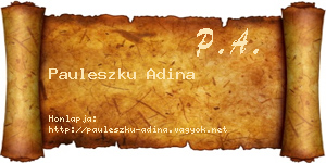 Pauleszku Adina névjegykártya